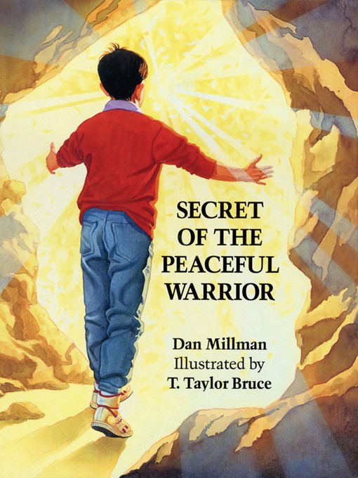 Title details for Secret of the Peaceful Warrior by Dan Millman - Available